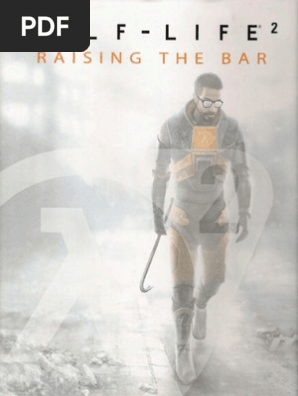 Half-Life 2 - Raising The Bar | PDF | Nature