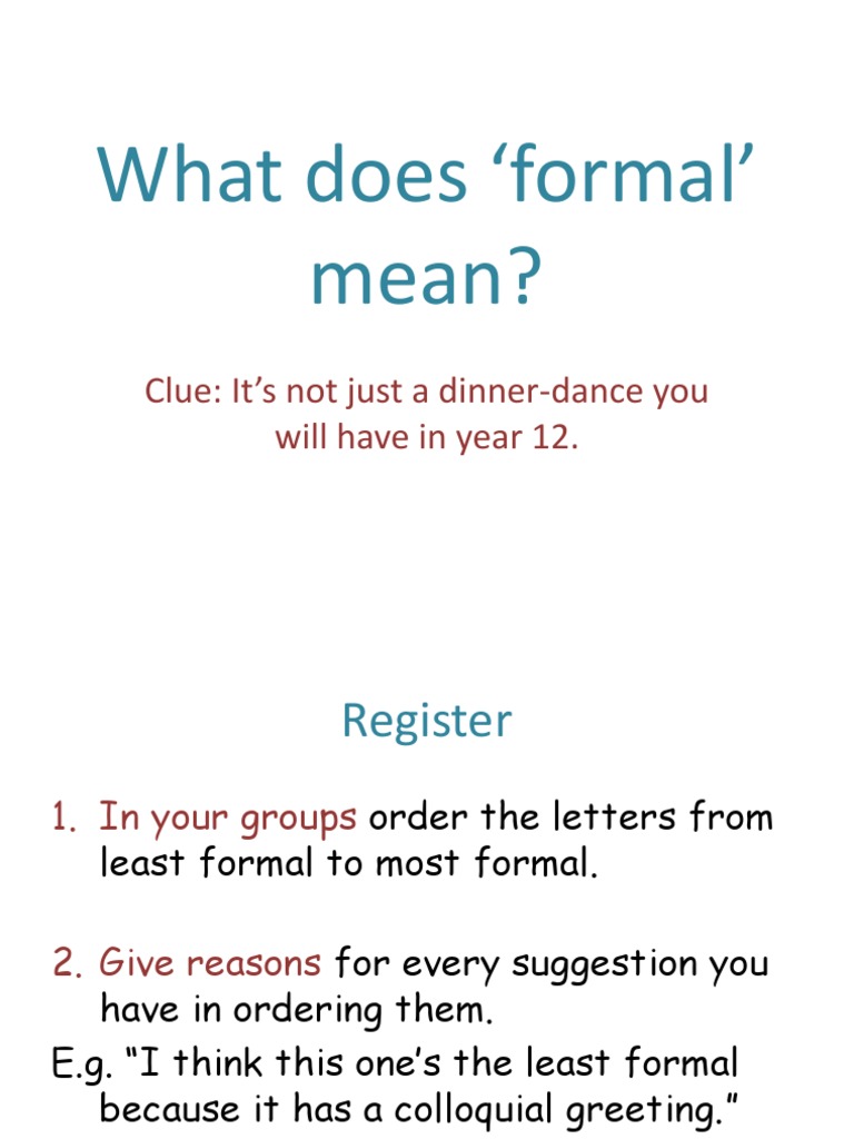 What Does Formal Mean? | PDF