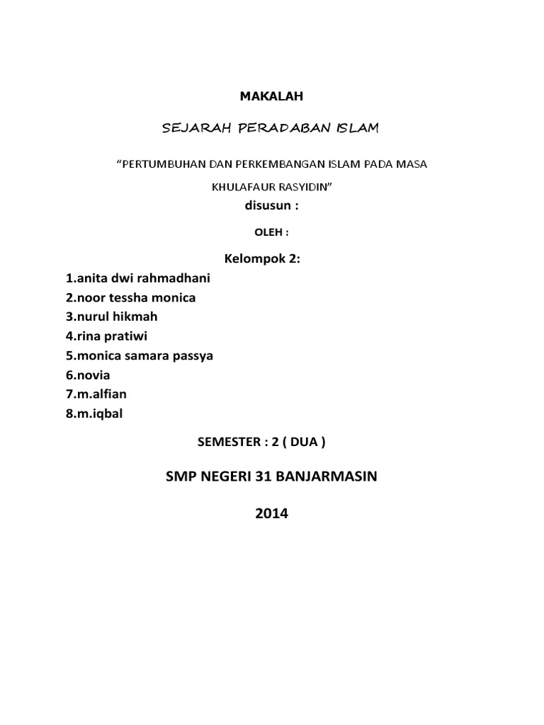 Pertumbuhan Dan Perkembangan Islam Pada Masa Khulafaur Rasyidin
