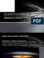 Clasificación de Las Radiaciones Ionizantes