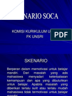 Scenario Soca (Ucok)