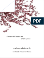 Mahmoud Darwish - Almond Blossoms and Beyond