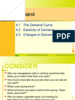 Demand: 4.1 The Demand Curve 4.2 Elasticity of Demand 4.3 Changes in Demand