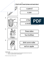 A Pencil A Pen: Look at The Picture. Point To The Correct Phrase and Read Aloud. 1