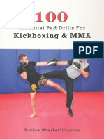 100 Essential Pad Drills For Kickboxing & MMA