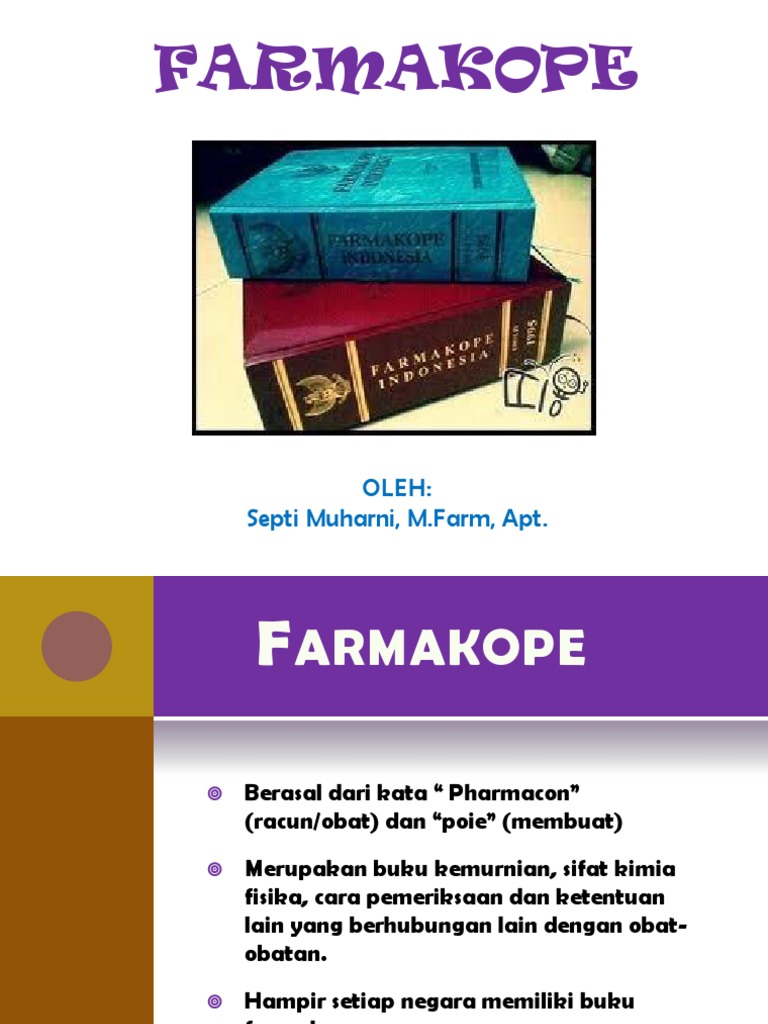 Standar dan Sejarah Farmakope Indon…