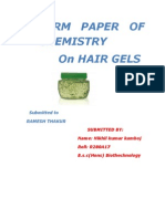 Term Paper of Chemistry On Hair Gels: Submitted To Ramesh Thakur
