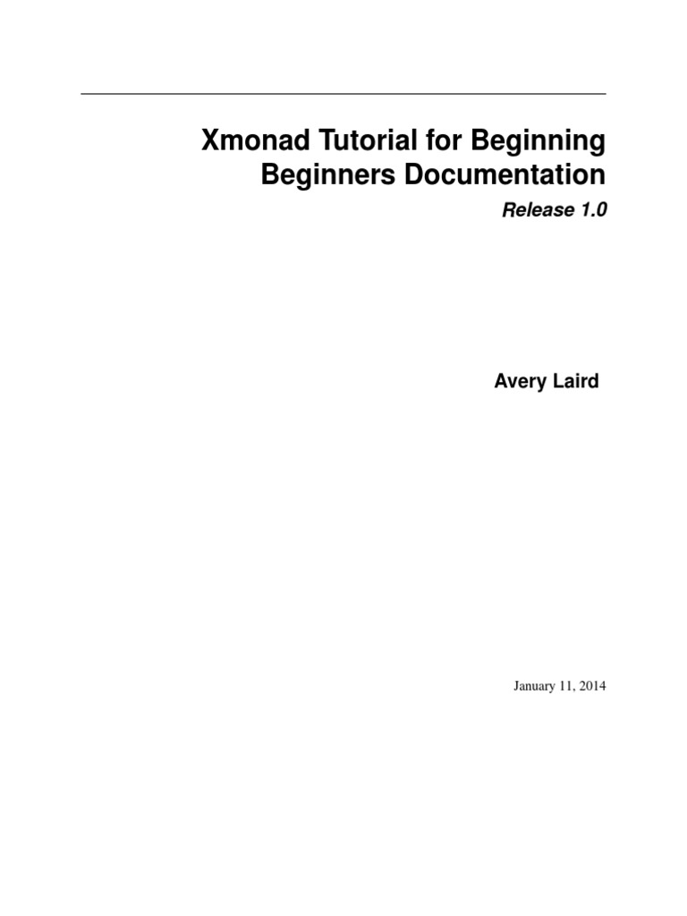 Xmonad Beginner's Setup Guide | PDF | Advanced Packaging Tool | System ...