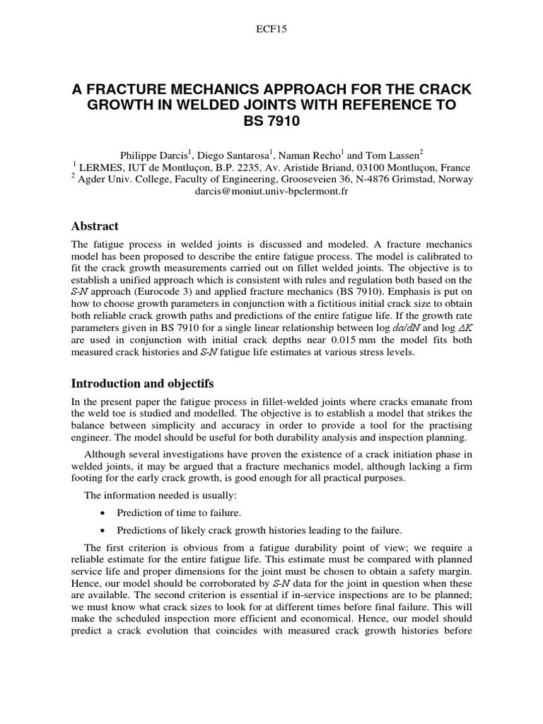 A Fracture Mechanics Approach For The Crack Growth in Welded Joints ...