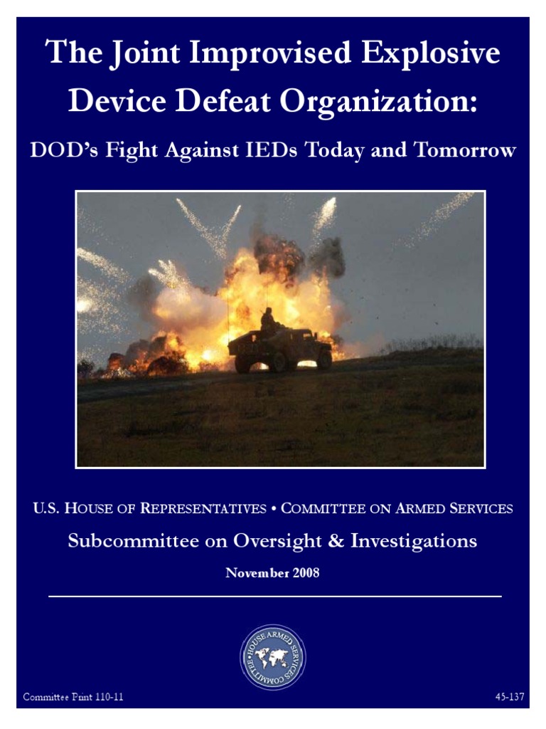 The Joint Improvised Explosive Device Defeat Organization:: Dod'S Fight ...