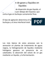 Dispersión de Gases y Líquidos en Líquidos