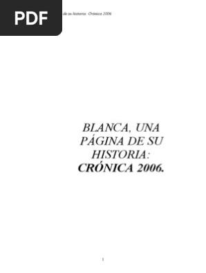 Blanca Una Página de Su Historia Crónica 2006 PDF Carnaval  