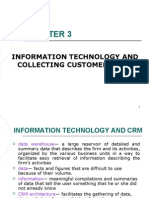 Information Technology and Collecting Customer Data