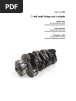 Crankshaft Design and Analysis: April 10, 2014