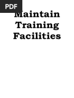 Maintain Training Facilities