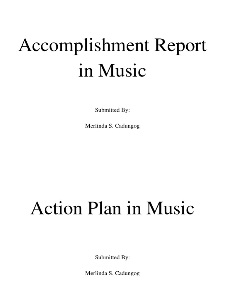 Accomplishment Report in Music: Submitted By: Merlinda S. Cadungog | PDF