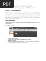 Lesson 7: Creating Reports: Use The Report Button