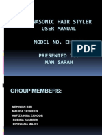 Panasonic Hair Styler User Manual Model No. Eh8461 Presented To: Mam Sarah