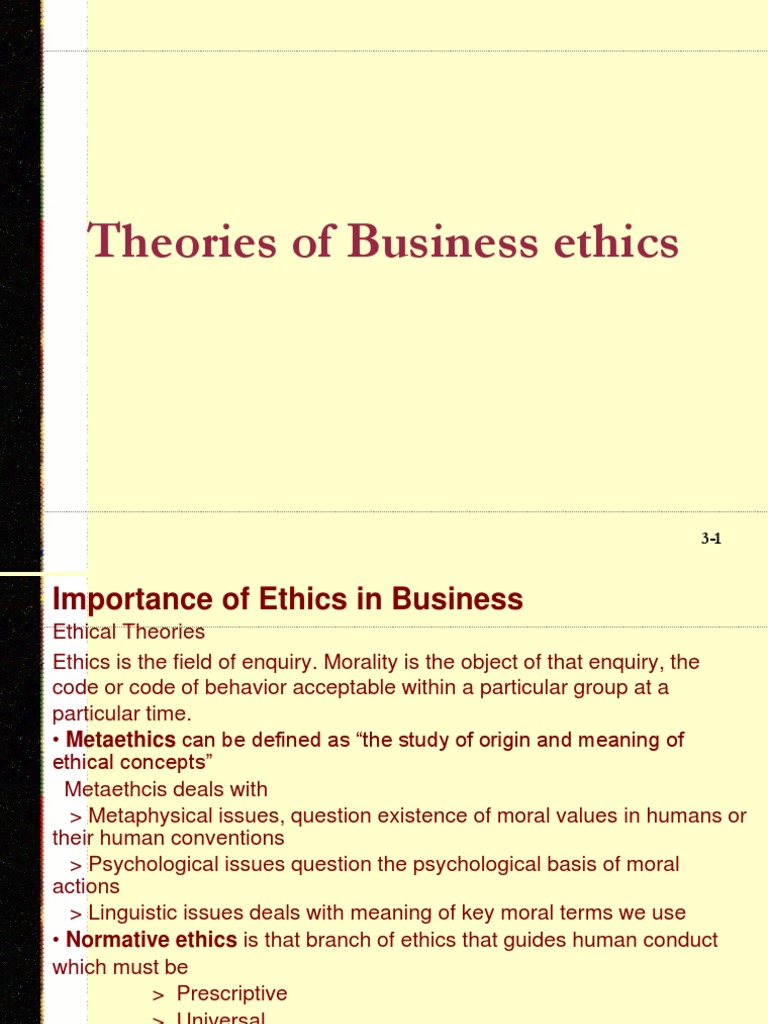 Business Ethics Theories Explained | PDF | Morality | Utilitarianism