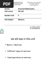 Financial Mathematics Course FIN 118 Unit Course 5 Number Unit Matrices Unit Subject