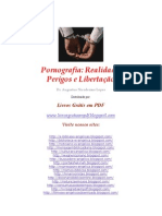 Pornografia - Realidade, Perigos e Libertação