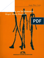 Sergio Perez Cortes - La Razon en La Historia. Hegel, Marx, Foucault