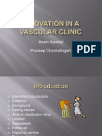 Innovation in Vascular Clinic