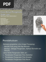 Download Pengenalan Pola Sidik Jari by Pandu Rizkhi Prasetyo SN217868529 doc pdf