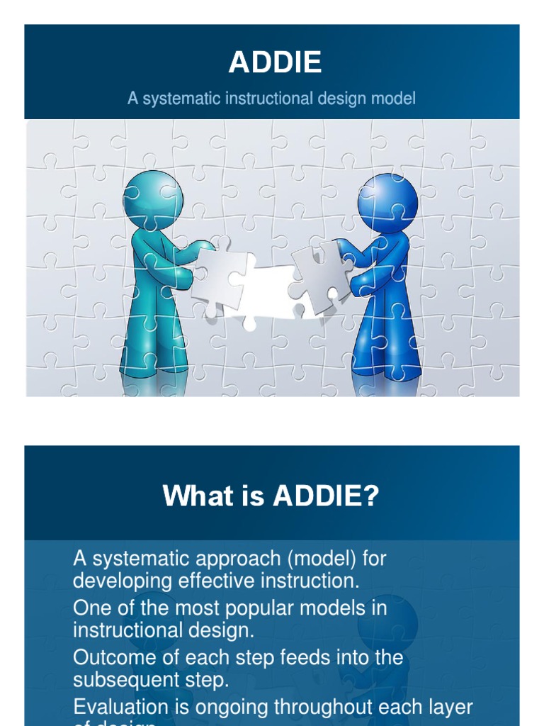 Addie Addie: A Systematic Instructional Design Model A Systematic ...