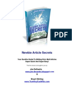 Newbie Article Secrets - Your Surefire Guide to Writing Kick-Butt Articles