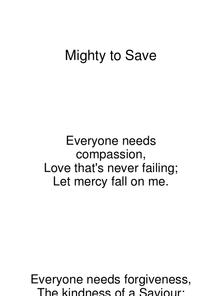 Mighty To Save Powerpoint mighty to save powerpoint