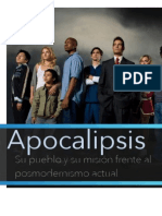 Apocalipsis: Su Pueblo y Su Misión Frente Al Posmodernismo Actual Series: Los 144mil y El Sello de Dios