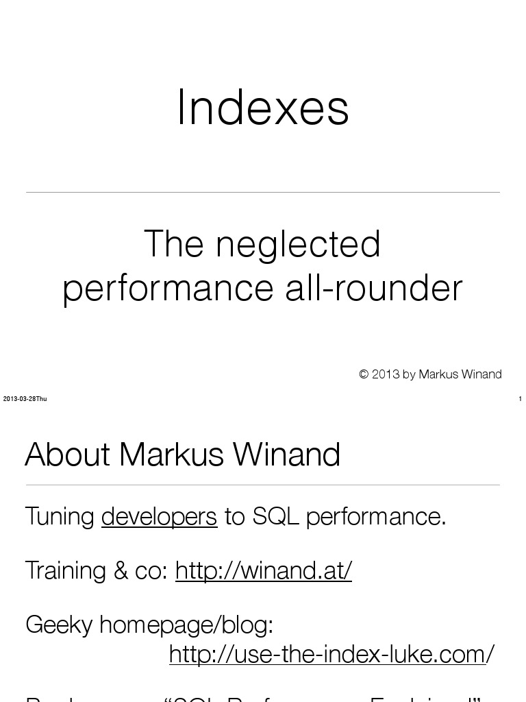 Indexes Neglected Performance All Rounder | PDF | Database Index | Sql