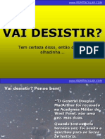 Espetacular - Desistir Nunca - Pps