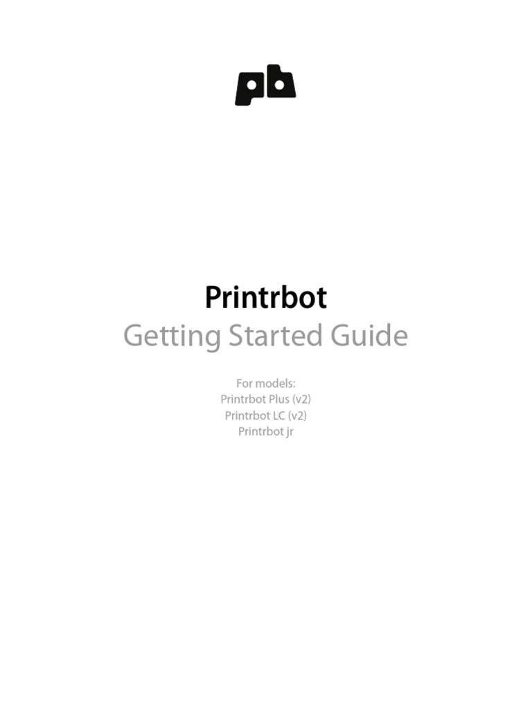 3D Printer Setup Guide for Printrbot | PDF | 3 D Printing | Troubleshooting