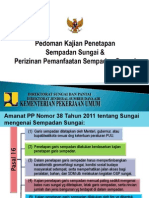 Pedoman Kajian Penetapan Sempadan Sungai Dan Perijinan Pemanfaatan Sungai