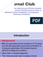 Unstructred Clinical Gestalt Vs Clinical scores in Pulmonary Embolism