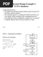 Digital System Design Example 1: GCD Calculator: Start Signal, Which Commences The Computation Process