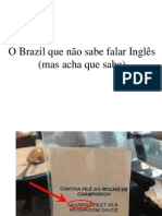 O Brazil Que Não Sabe Falar Inglês