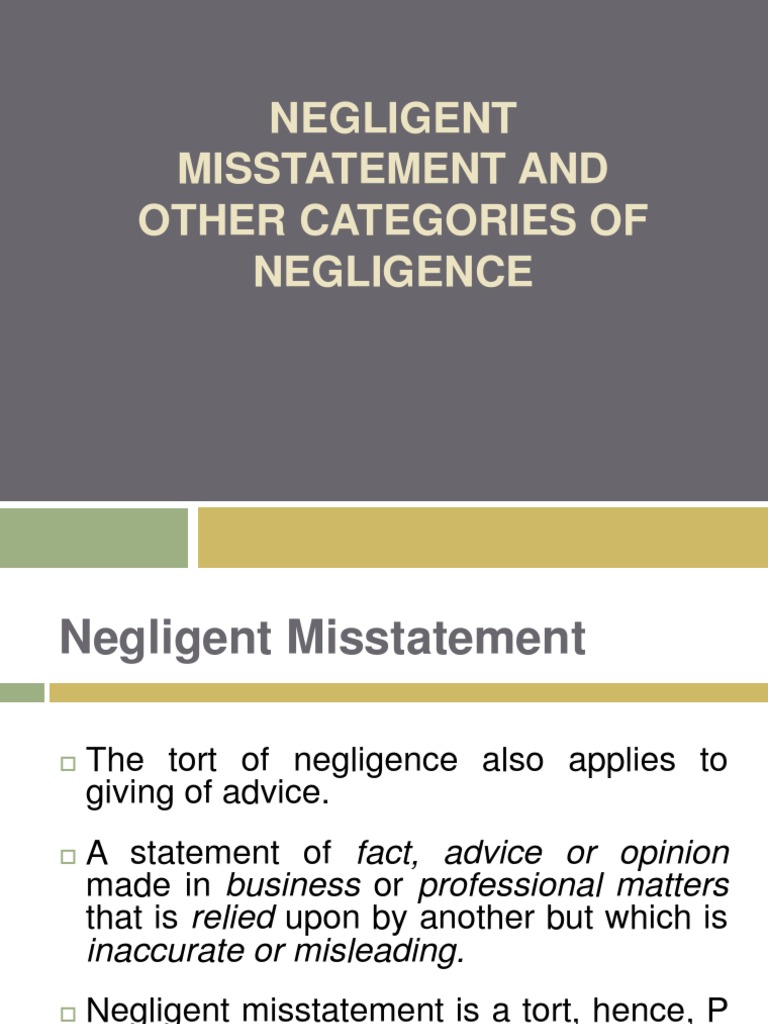 Negligent Misstatement and Other Categories of Negligence Duty Of