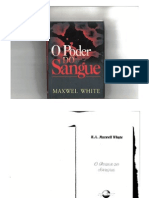 Livro - O Poder Do Sangue (Maxwel White)