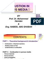 Combustion in Porous Media : BY Prof. Dr. Mohammed Hamdan & Eng. Nabeel Abo Shaban