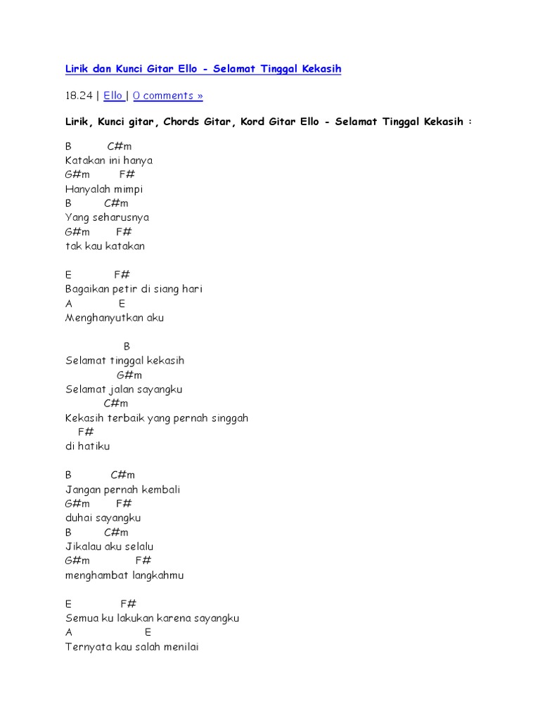 Ello 0 Comments Lirik Kunci Gitar Chords Gitar Kord Gitar Ello Selamat Tinggal Kekasih