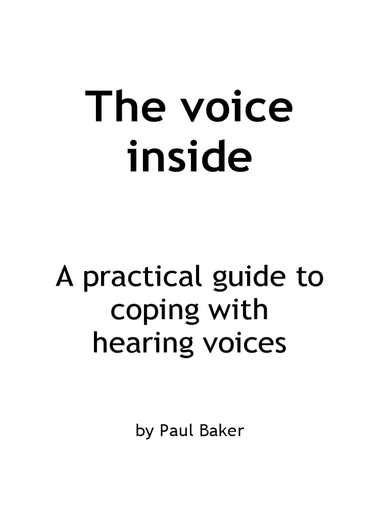 A Practical Guide To Coping With Hearing Voices by Paul Baker | PDF ...