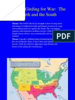 Ch. 20: Girding For War: The North and The South: Theme: The North Effectively Brought To Bear Its Long-Term