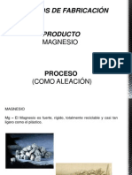 Procesos de Fabricacion - Magnesio - Aleacion - Christian Hurtado2