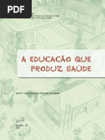 A educação que produz saúde