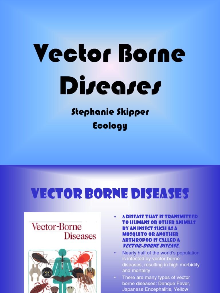 Vector Borne Diseases | Yellow Fever | Lyme Disease