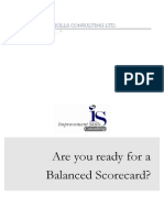 Are You Ready For A Balanced Scorecard?: "Simply, Improvement "