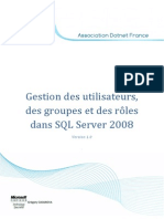 Gestion des utilisateurs, des groupes et des rôles dans SQL Server 2008